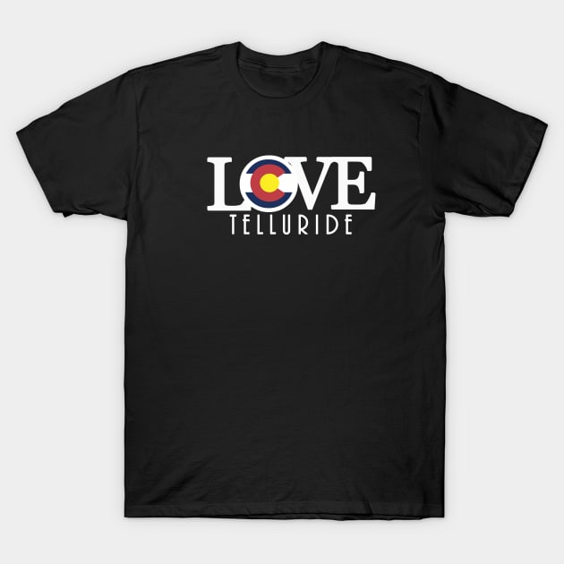 LOVE Telluride (long text) T-Shirt by HomeBornLoveColorado